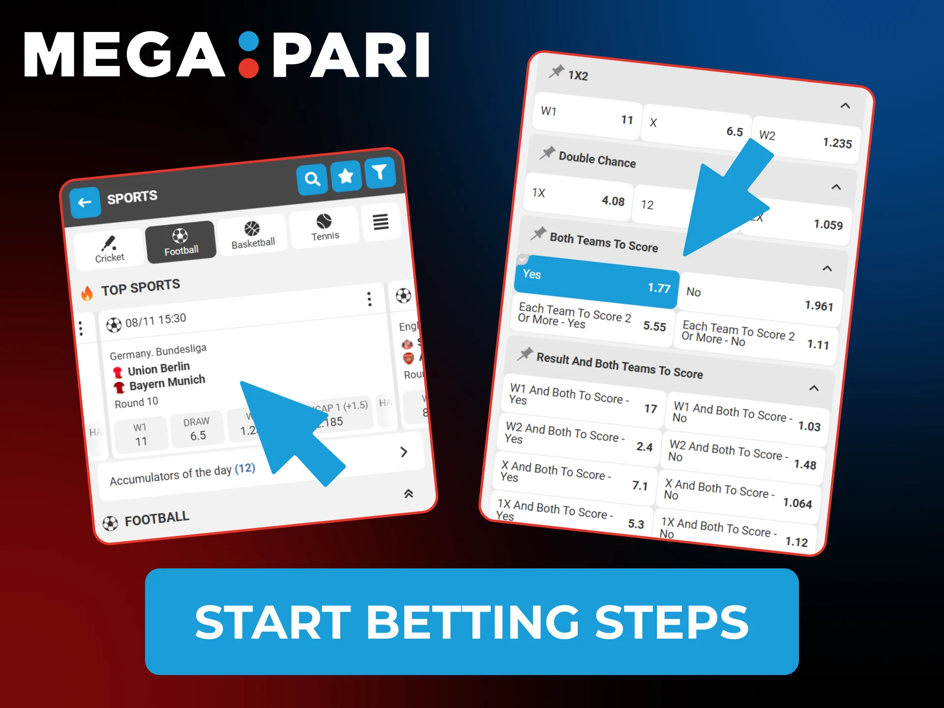 Follow those steps to make your first bet at Megapari app.
