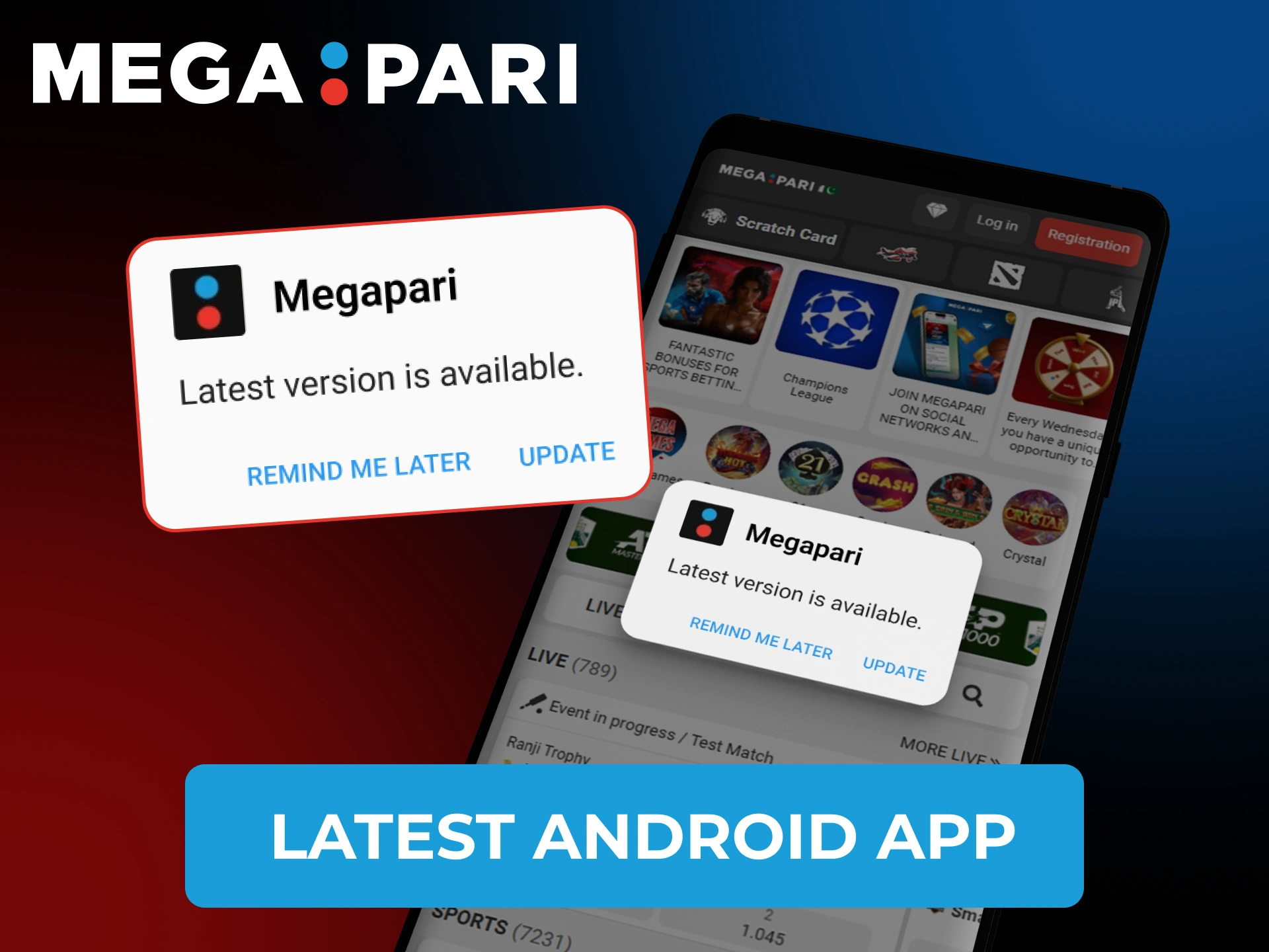 Update your Megapari app straight from application.