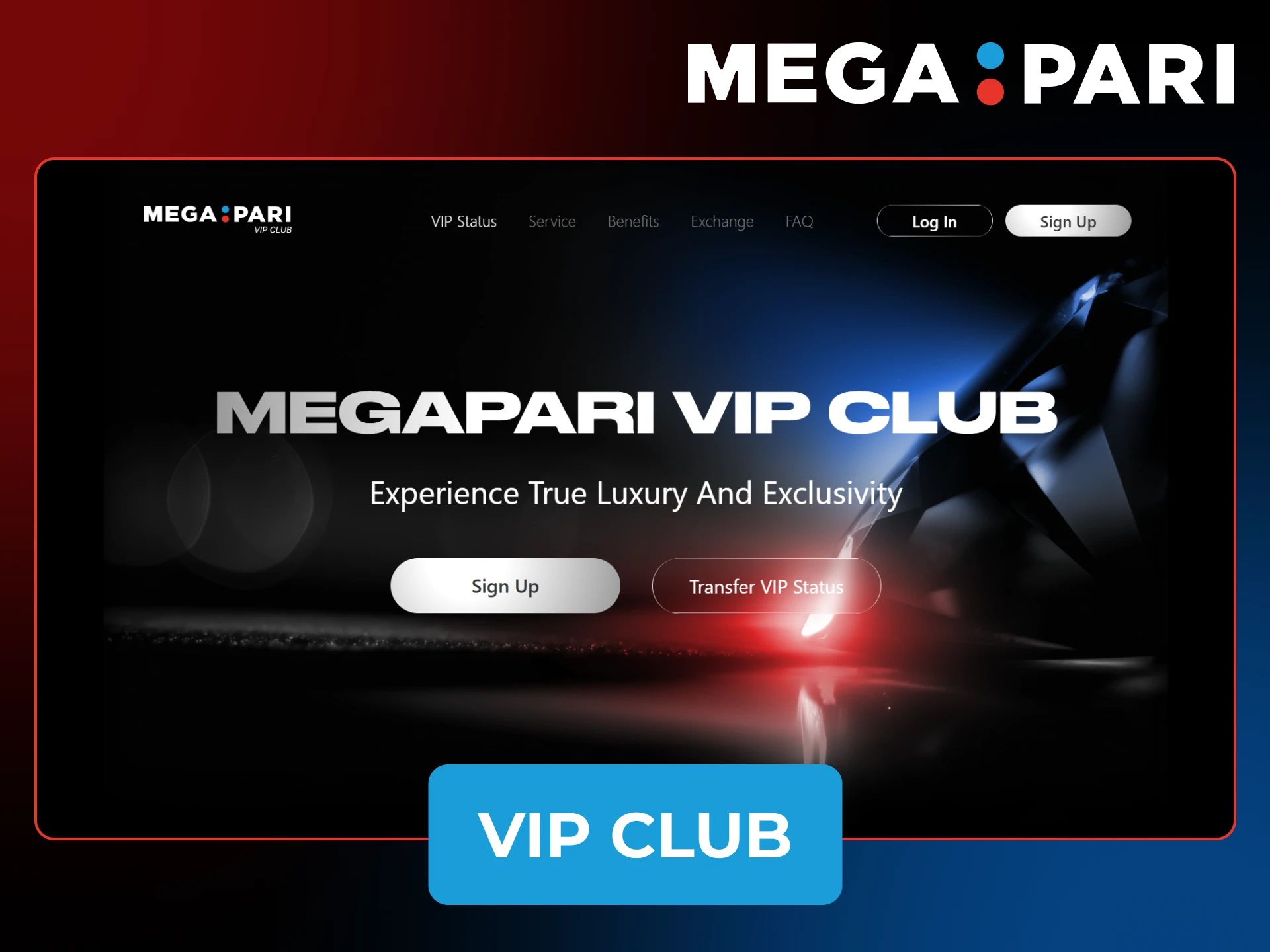 Check the VIP Club overview to see exclusive Megapari loyalty benefits.