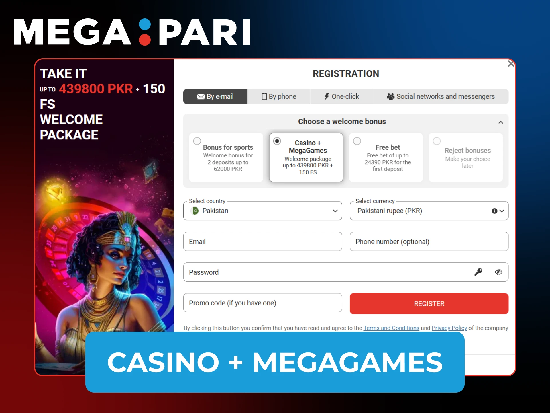 Pick Casino Welcome Bonus during registration at Megapari.